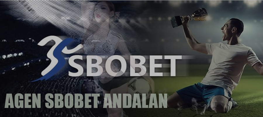 AGEN SBOBET ANDALAN TERBAIK