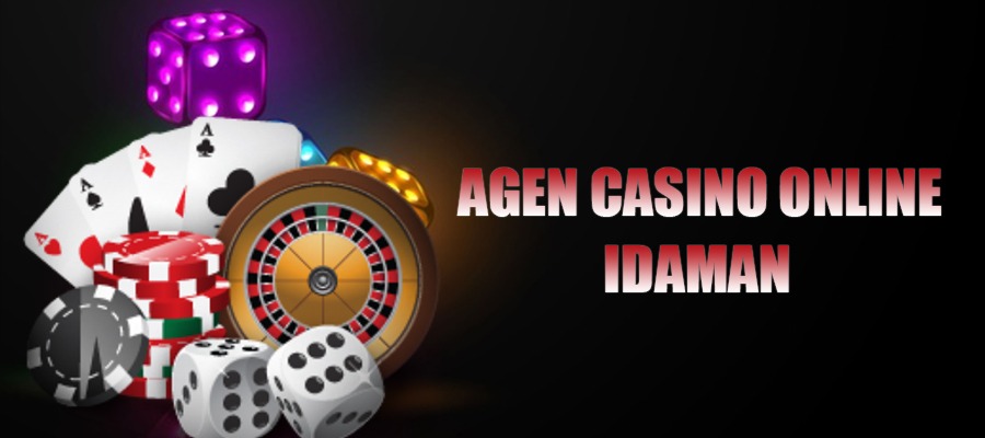 agen casino online idaman