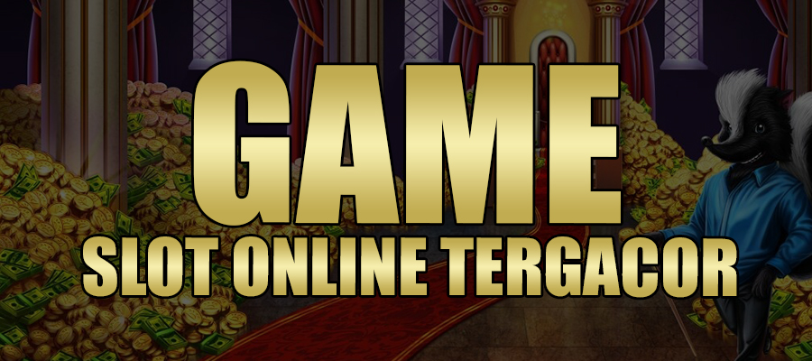 Game Slot Online Tergacor