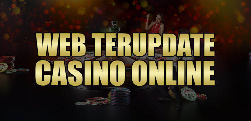 Situs Web Terupdate Casino Online Asia