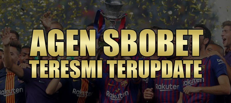 Agen Sbobet Teresmi Terupdate