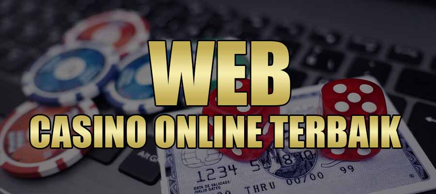 Web Casino Online Terbaik
