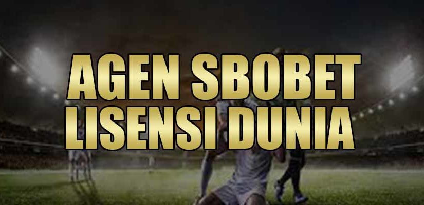 Situs Agen Sbobet Lisensi Dunia 2022